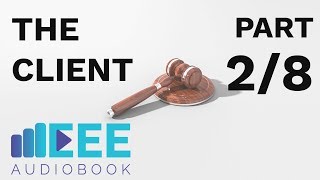 Celebrity [EEE Audiobook] The Client | Part 2/8 | Chapter 3 - 4 Net Worth