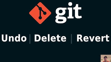 Undo, Remove or Revert Specific Git Commits