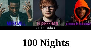 Download Lagu Ed Sheeran - 1000 Nights ft. Meek Mill, A Boogie wit da Hoodie (Lyrics) Download Lagu Ed Sheeran - 1000 Nights ft. Meek Mill, A Boogie wit da Hoodie (Lyrics)