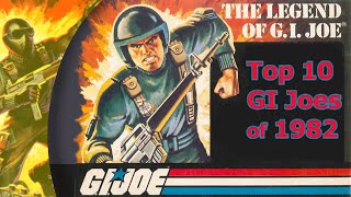 Top 10 GI Joe Figures of 1982