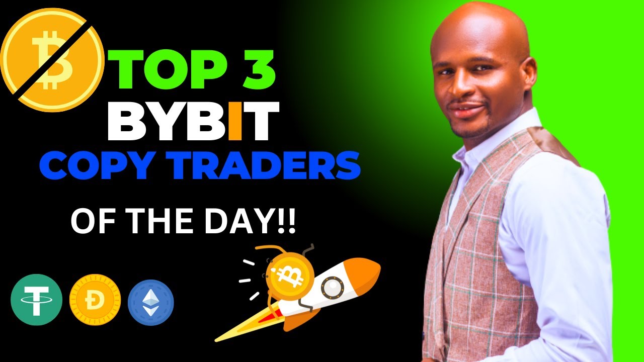 Uncover the Top 3 Bybit Copy Traders of the day: Mastering the Art of Crypto Trading