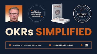 Information OKRs Simplified| 5 Steps To Crafting and Executing Your Business Objectives | Stuart Corrigan Update