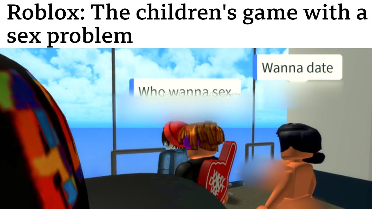 Roblox: The children's game with a sex problem