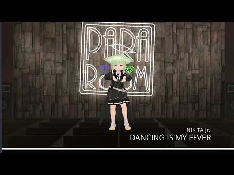 [para] DANCING IS MY FEVER / NIKITA Jr. のサムネイル
