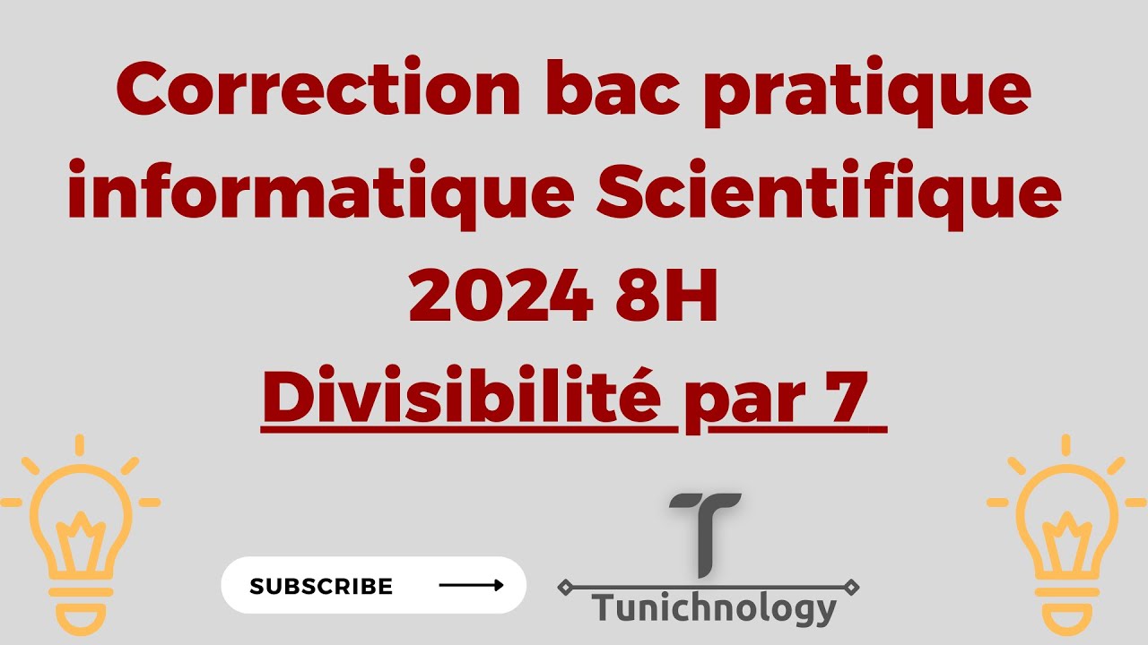 Correction bac pratique informatique 2024 8h : Divisibilité par 7 (Méthode de Horner)