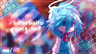 #-💫 Solarballs React to?  [Angst/lazy(Very)]🗿#solarballs [Sorry!]🎼 cr:tt