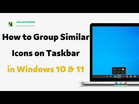 How to Group Apps on the Windows 10/11 Taskbar – Using a Free & Simple Method
