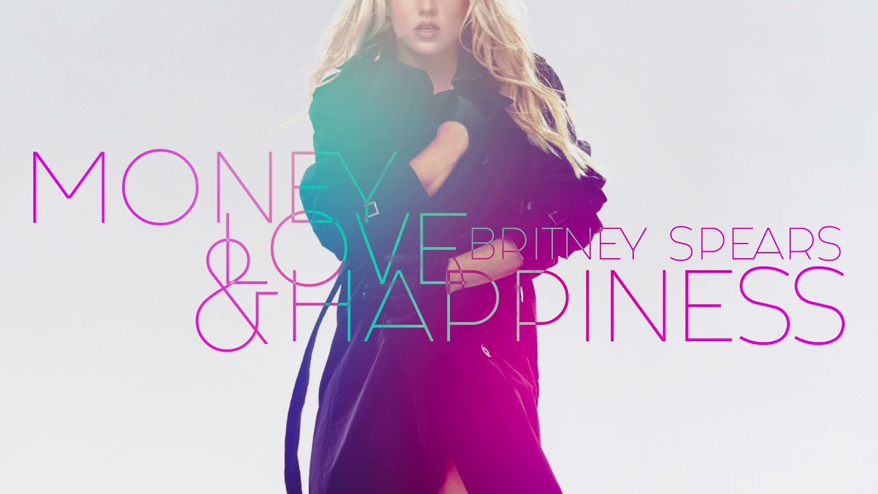 Britney Spears - Money Love & Happiness [Demo]