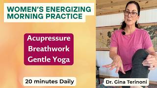 Good Morning Energizing Acupressure Practice for Women