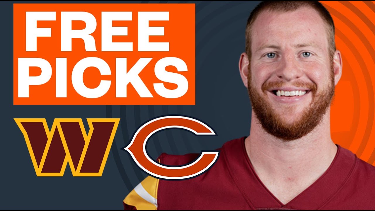 Washington Commanders vs. Chicago Bears Best Bets, Picks and Predictions