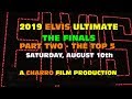 Ultimate Elvis 2019 - Finals Part 2 The Top 5