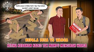 KEPALA DESA VS WARGA - Ketika Kebaikan Kades Tak Mampu Mengubah Warga | #Animasiazab  #Dramaanimasi
