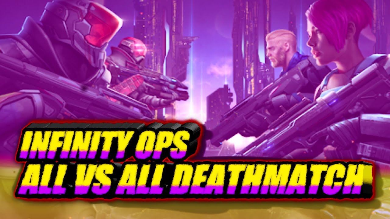 INFINITY OPS : ONLINE FPS MOBILE GAME || ALL VS ALL DEATHMATCH GAMEPLAY