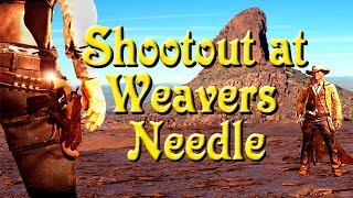 Shoot out at Weaver Needle