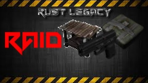 Rust Legacy Raid 1