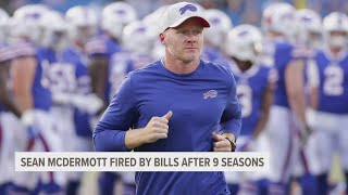 Bills fire coach Sean McDermott after 9 seasons of falling short of reaching the Super Bowl