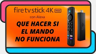 Que hacer si el mando del Amazon Fire TV no funciona