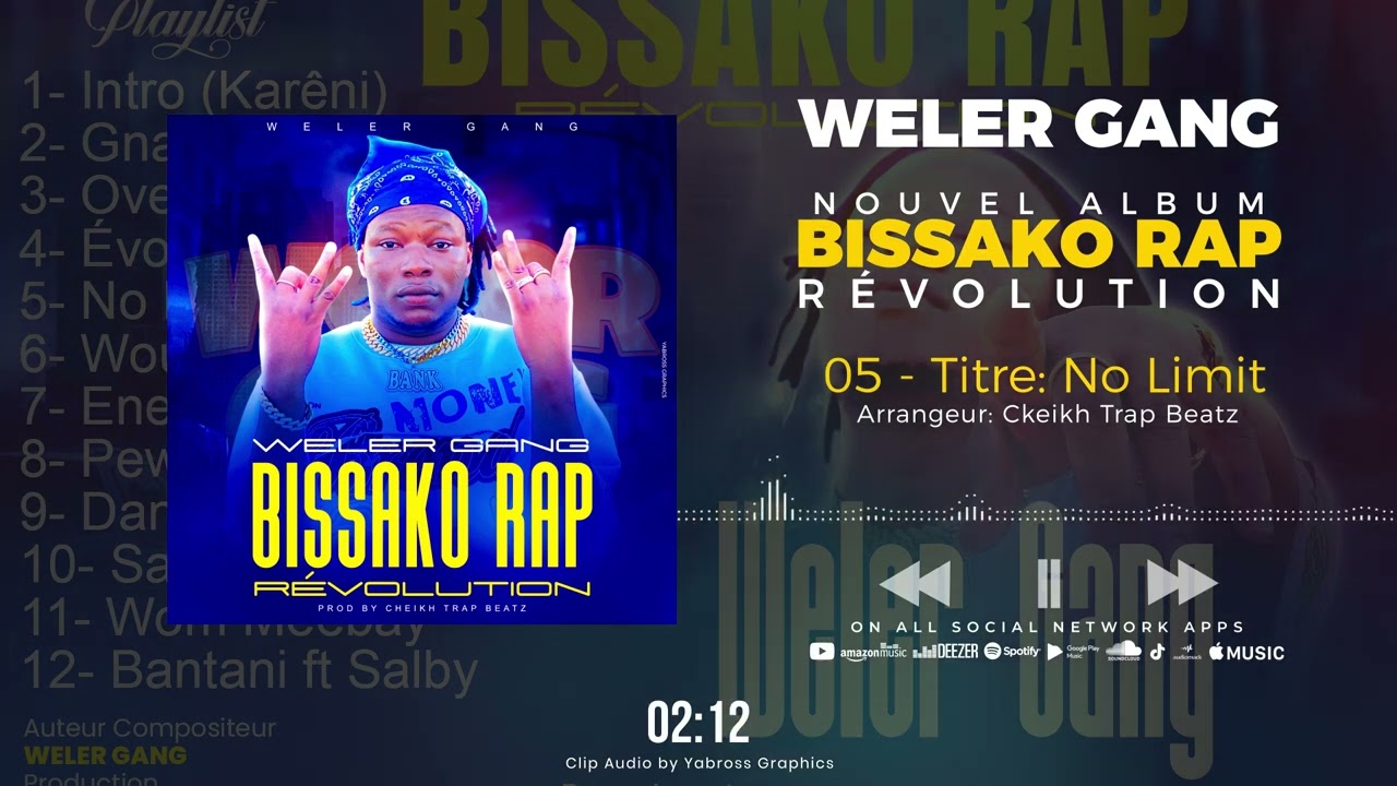 Weler Gang No Limit (Clip Audio Officiel)