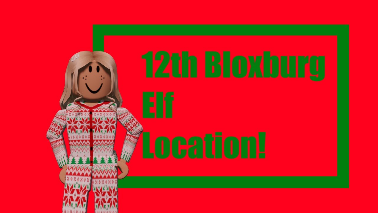Bloxburg 12th Elf Location! ROBLOX YouTube