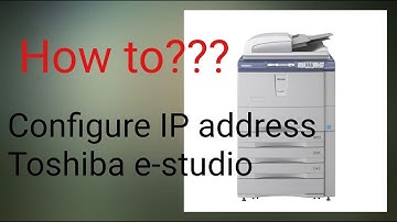 How to configure IP address for machine Toshiba e-studio