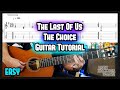 The last of us the choice guitar tutorial lesson with tab