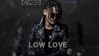 Смотреть клип Cygo - Low Love E