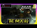 Dead Space Remake | Ep 2 - I Need a Doctor