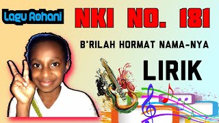 NKI NO.181 B'rilah Hormat Nama-Nya