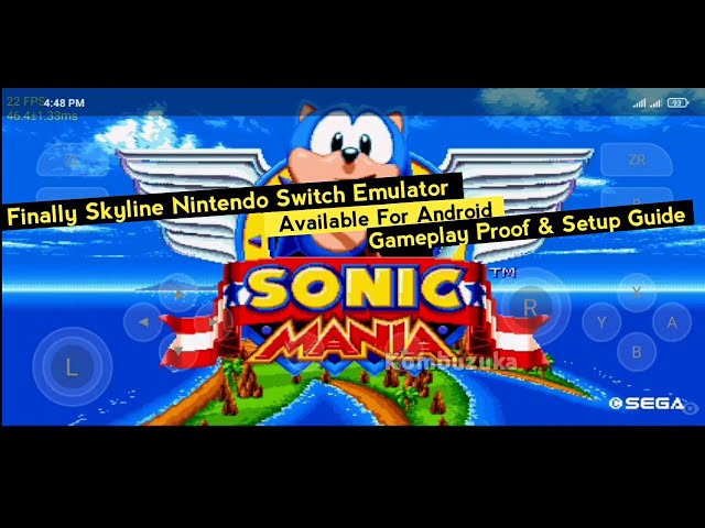 Sonic Mania Android Gameplay - Skyline Switch Emulator - Skyline Emu 2022 