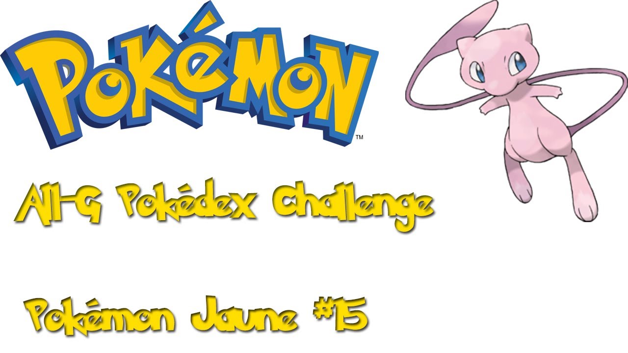 All G Pokédex Challenge Pokémon Jaune 15 Youtube