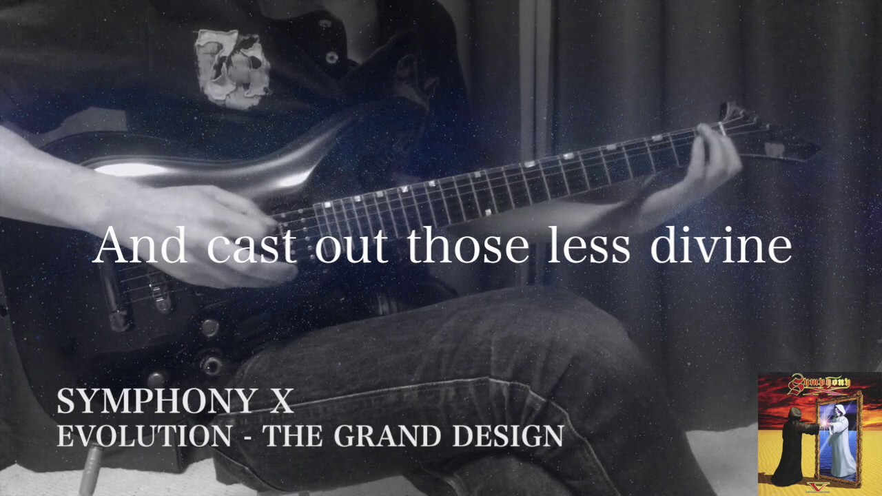 超難曲】Symphony X - Evolution - The Grand Design - Guitar Cover