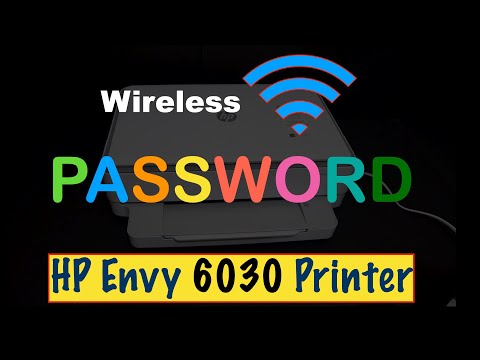 HP Envy 6030 Wireless Password !!