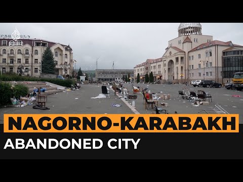 City in Nagorno-Karabakh becomes a ghost town