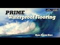 Prime waterproof flooring  luxury vinyl plank