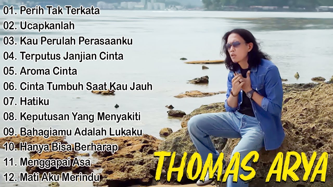 TOP LAGU THOMAS ARYA TERBARU 2026 - Lagu Slow Rock Terpopuler 2026 Enak Didengar