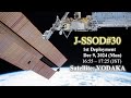 Small Satellites 1st Deployment J-SSOD#30 from "Kibo"(YODAKA) 「きぼう」から超小型衛星の放出