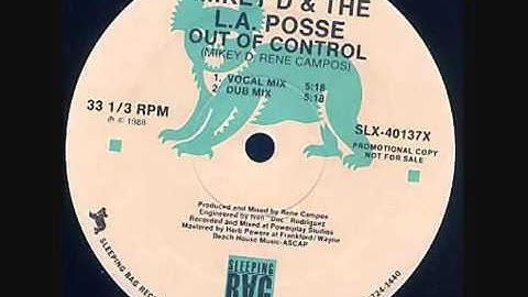 Mikey D & The L A Posse   Out Of Control