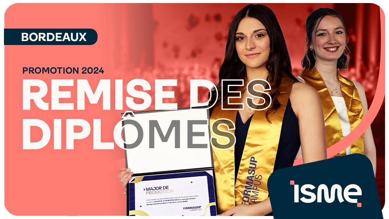 Remises des Diplômes 2024 – ISME Bordeaux
