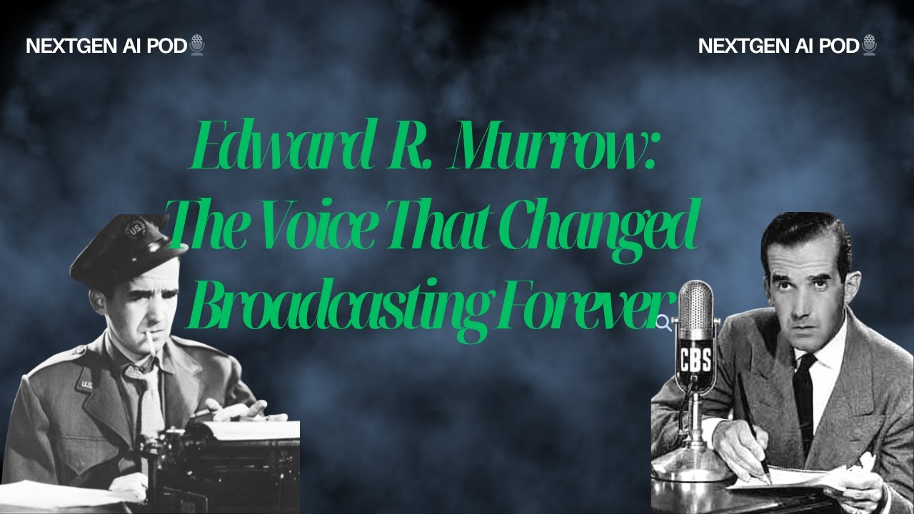 Edward R. Murrow: The Voice That Changed Broadcasting Forever - YouTube