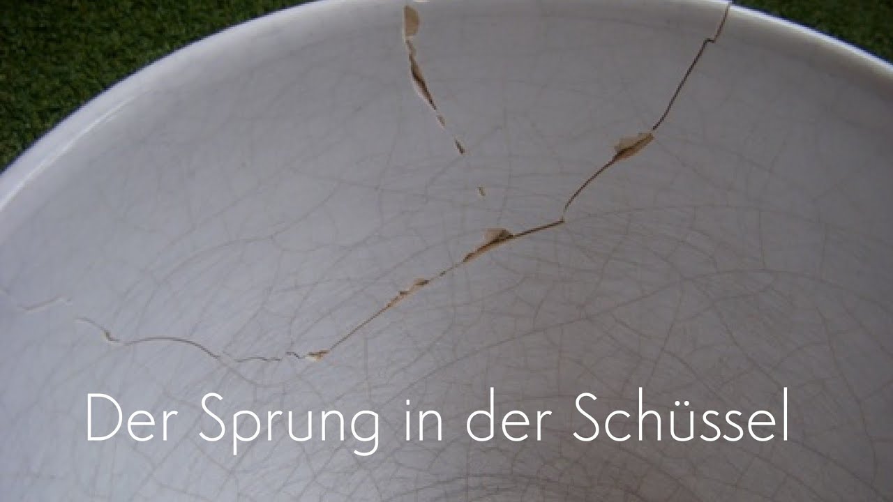 Sprung In Der Schüssel Sprung In Der Schüssel