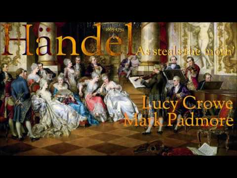 Händel -  As steals the morn' -  Duet for soprano & tenor