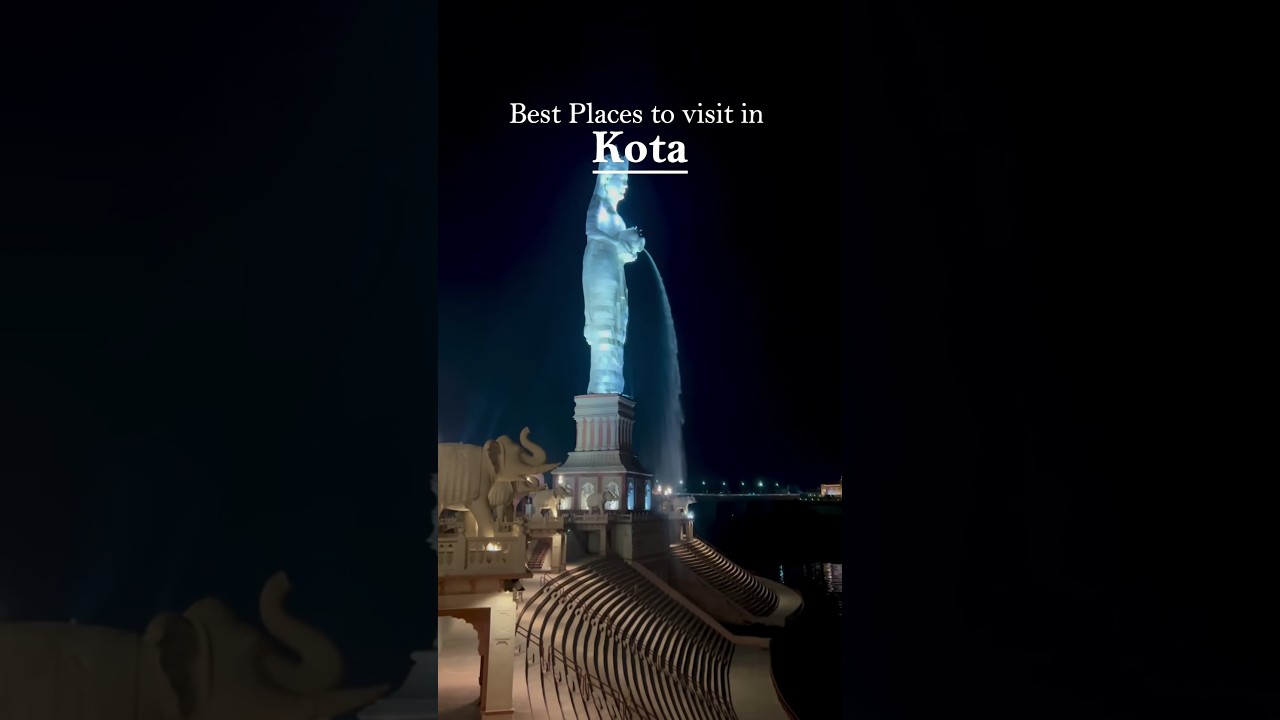 Best Places to visit in Kota ✨🦢 Best Places to visit in Kota ✨🦢