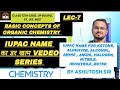 Iupac nomenclature by ashutosh sir|ketone|aldehyde|alcohol|ester|amine|amide|halogen|nitrile|#iupac