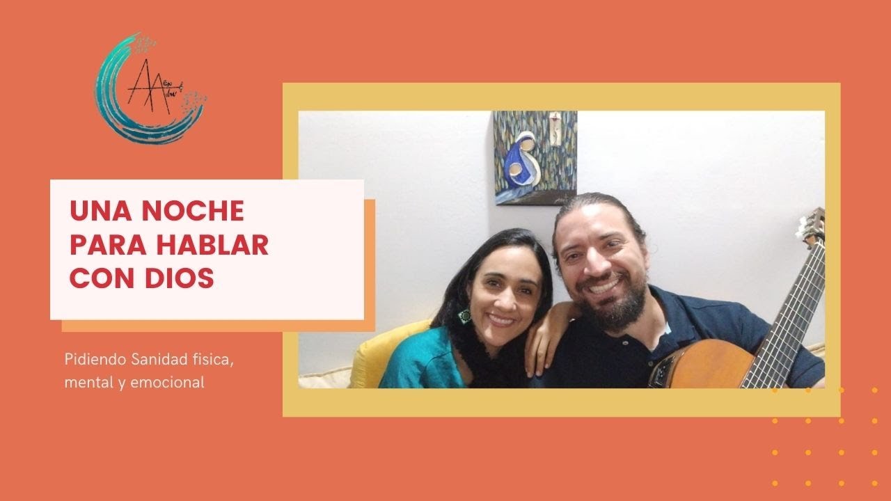 Una noche para hablar con Dios 22 de nov20