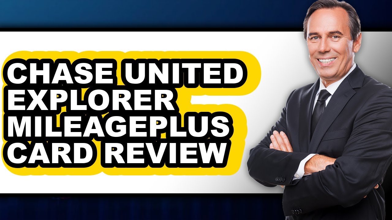 Chase United Explorer MileagePlus Card Review - Is It Worth It?