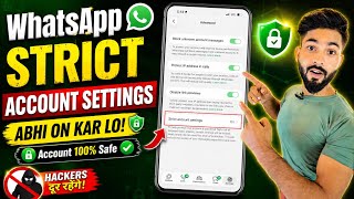 Turn ON These Strict WhatsApp Settings Now | Account Safe & Secure 🔥 / 2026 new update screenshot 4