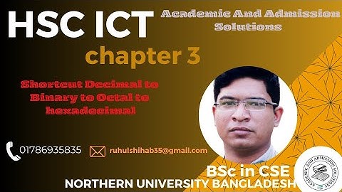 (2 No. video)HSC (ICT) 3rd chapter. shortcut Decimal to Binary to Octal to Hexadecimal