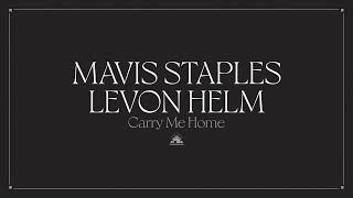 Video thumbnail of "Mavis Staples & Levon Helm - "When I Go Away" (Full Album Stream)"