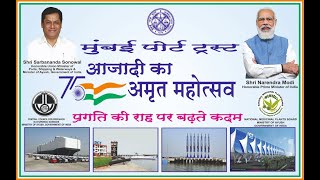 Mumbai Port Trust celebrates 75 years of Indian Independence