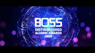 BOSS Distinguished Alumni Awards 2025 - Complete Video